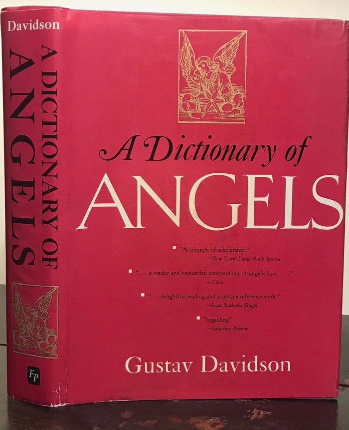 A DICTIONARY OF ANGELS, INCLUDING THE FALLEN ANGELS - Davidson, 1st Ed, 1967