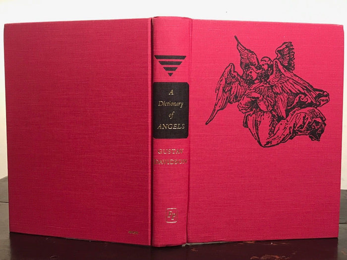 A DICTIONARY OF ANGELS, INCLUDING THE FALLEN ANGELS - Davidson, 1st Ed, 1967