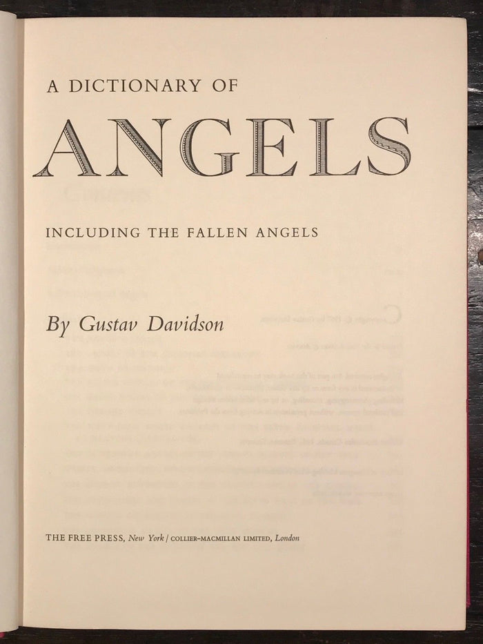 A DICTIONARY OF ANGELS, INCLUDING THE FALLEN ANGELS - Davidson, 1st Ed, 1967