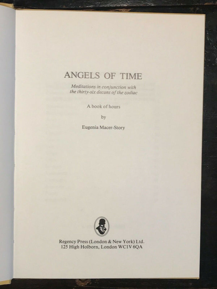 ANGELS OF TIME: MEDITATIONS WITH THE 36 DECANS OF THE ZODIAC - Macer-Story, 1982