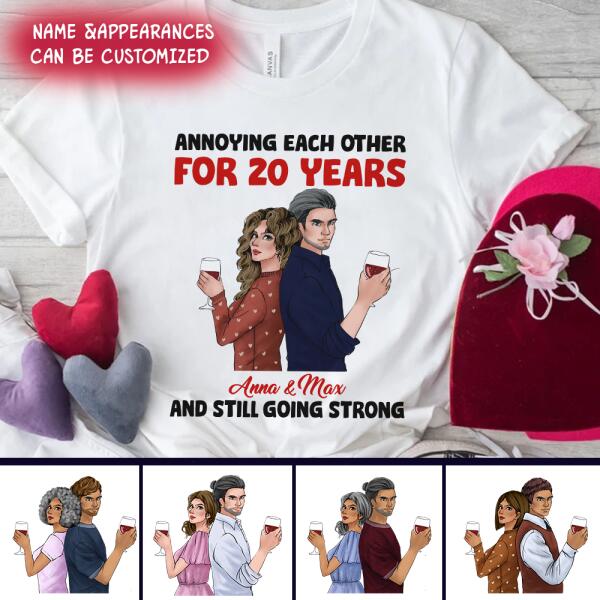 Annoying Each Other And Still Going Strong, Personalized Custom T-shirt