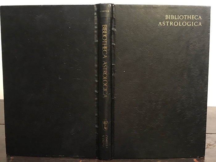 BIBLIOTHECA ASTROLOGICA - Gardner, Westcott - 1977 - ANCIENT ASTROLOGY SOURCES