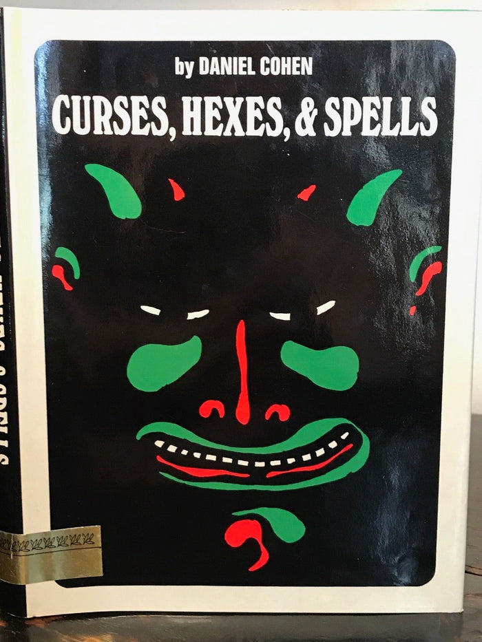 CURSES, HEXES, AND SPELLS - Daniel Cohen - 1st Ed, 1974 - WITCHCRAFT GHOSTS