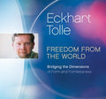 Freedom from the World