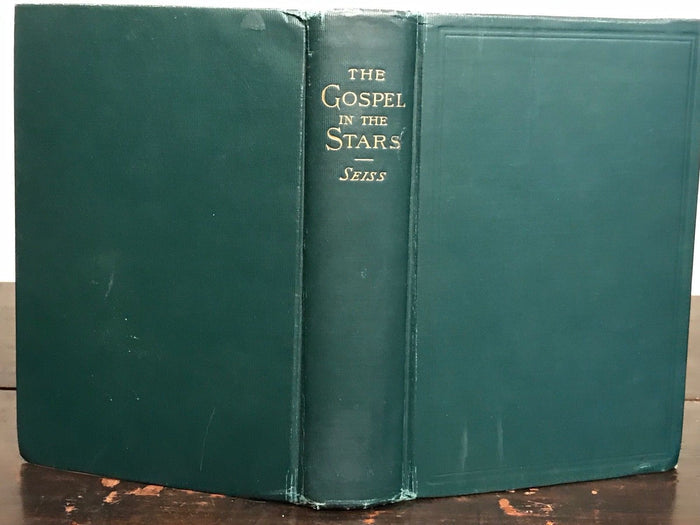 GOSPEL IN THE STARS, OR PRIMEVAL ASTRONOMY - Joseph Seiss - 1884 - ASTROLOGY