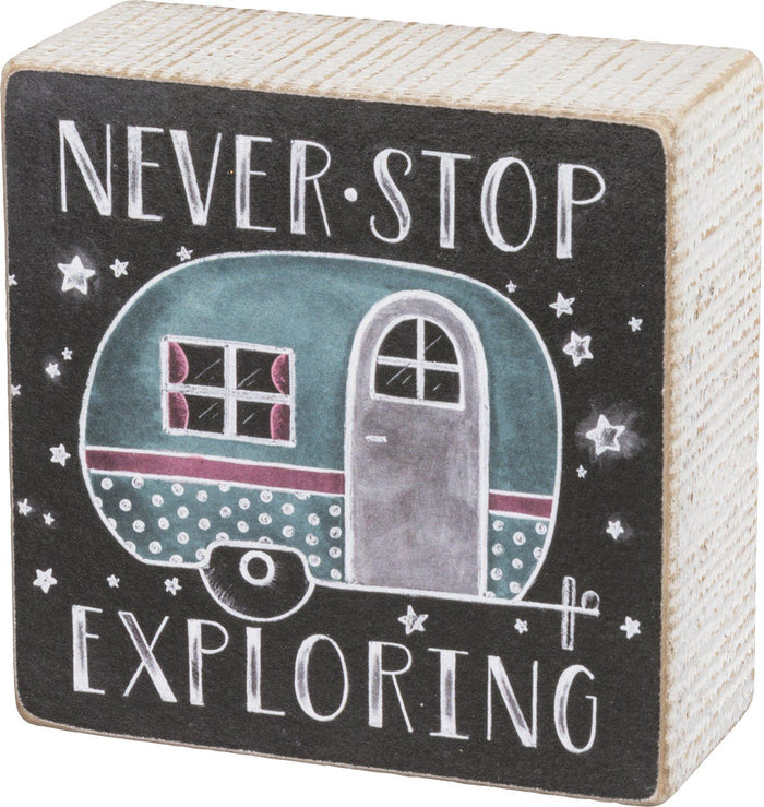 Never Stop Exploring - Chalk Sign