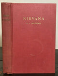 NIRVANA: STUDY IN SYNTHETIC CONSCIOUSNESS - Arundale, 1927 - THEOSOPHY MYSTICISM
