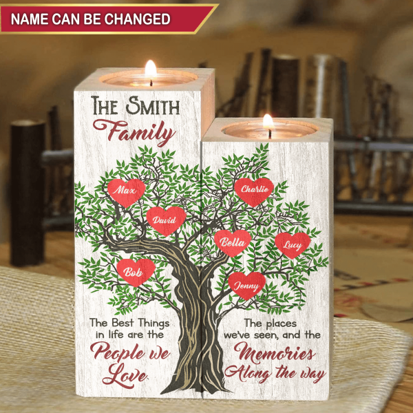 The Best Things in Life are The People We Love -Personalized Candle Holder