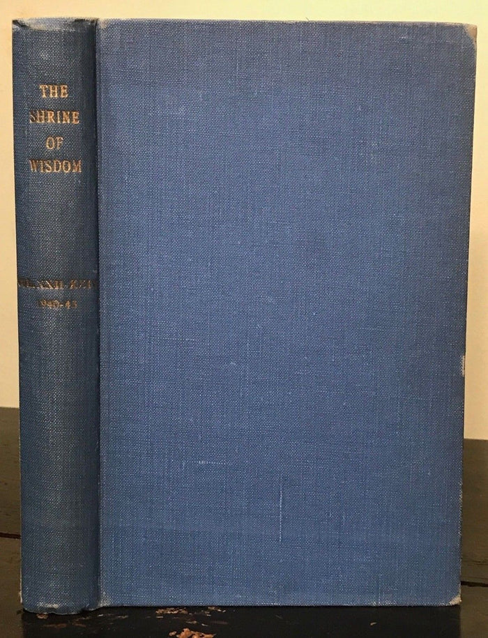 THE SHRINE OF WISDOM QUARTERLY PUBLICATION: RELIGION MYSTICISM OCCULT, 1940-43