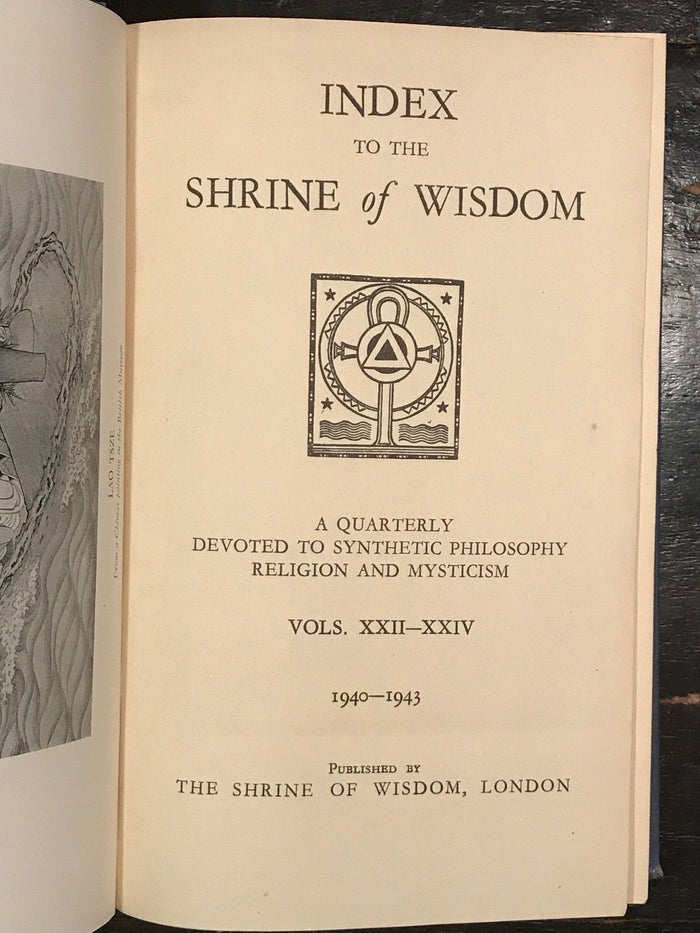 THE SHRINE OF WISDOM QUARTERLY PUBLICATION: RELIGION MYSTICISM OCCULT, 1940-43