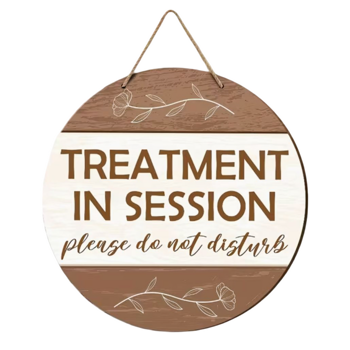 Treatment in session round door sign