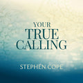 Your True Calling